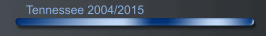 Tennessee 2004/2015