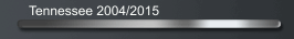 Tennessee 2004/2015